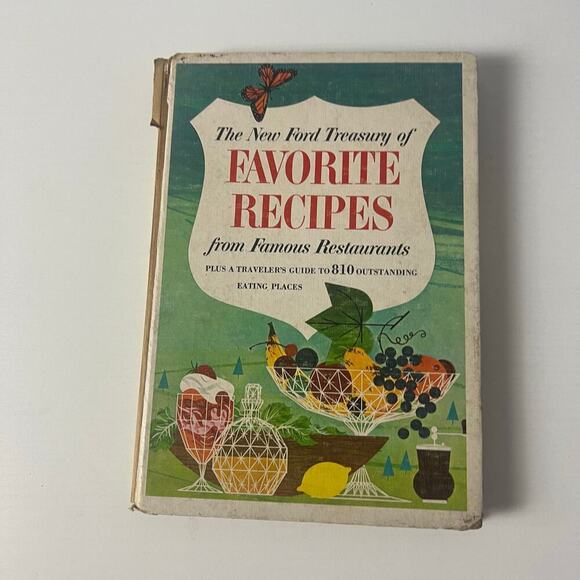 Golden Press Other - Vintage 1963 The New Ford Treasury of Favorite Recipes From Famous Restaurants